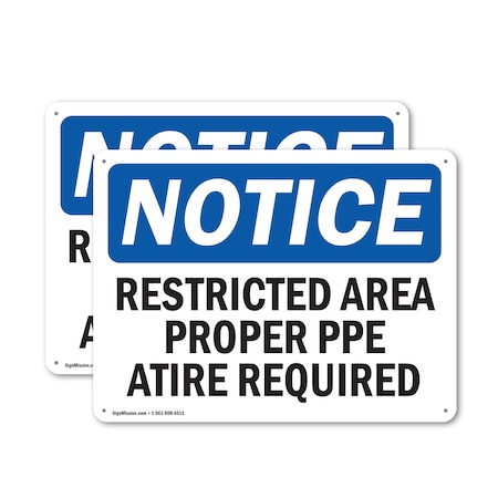 Signmission Restricted Area Proper O.R. Attire Required OSHA Notice Sign, Plastic, 18in W x 12in L, 2PK OS-2PACK-NS-P-1218-L-18084